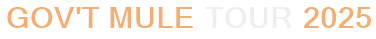 Gov't Mule Tour 2025